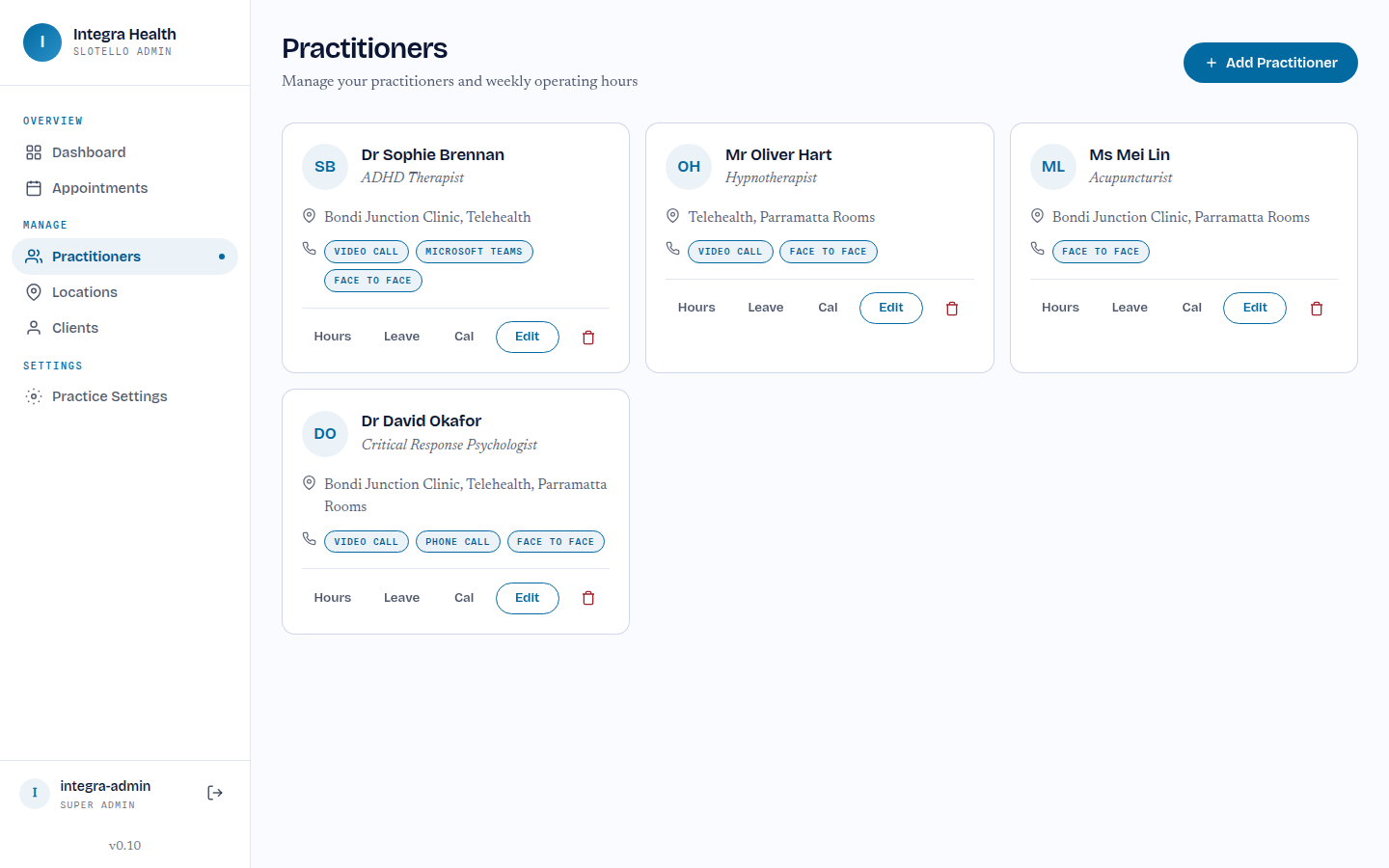 The Slotello admin for the demo clinic: a sidebar with Dashboard, Appointments, Practitioners, Locations, Clients and Practice Settings, and four practitioner cards showing their locations, session types, and buttons for hours, leave and calendar.
